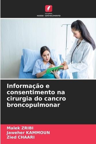 Informação e consentimento na cirurgia do cancro broncopulmonar