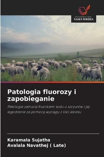 Patologia fluorozy i zapobieganie