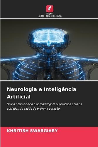 Neurologia e Inteligência Artificial