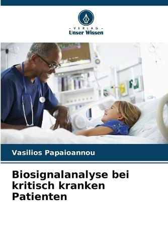 Biosignalanalyse bei kritisch kranken Patienten