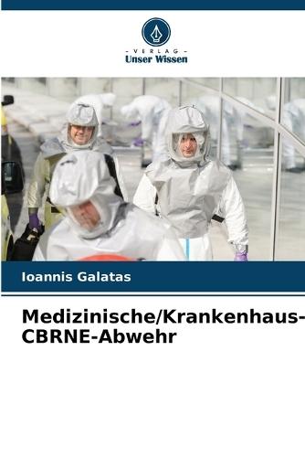 Medizinische/Krankenhaus-CBRNE-Abwehr