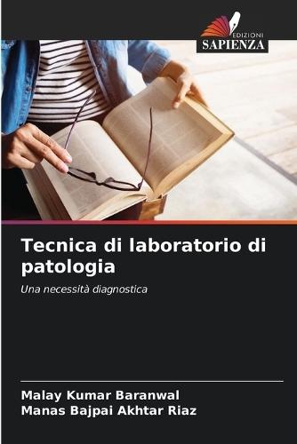 Tecnica di laboratorio di patologia