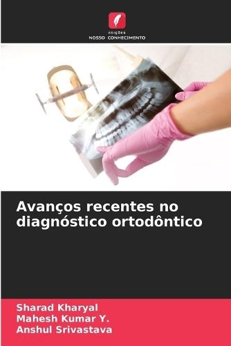 Avanços recentes no diagnóstico ortodôntico