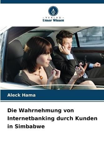 Die Wahrnehmung von Internetbanking durch Kunden in Simbabwe