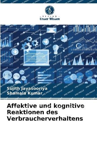 Affektive und kognitive Reaktionen des Verbraucherverhaltens