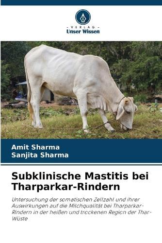 Subklinische Mastitis bei Tharparkar-Rindern