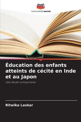 Éducation des enfants atteints de cécité en Inde et au Japon