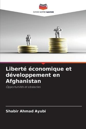 Liberté économique et développement en Afghanistan