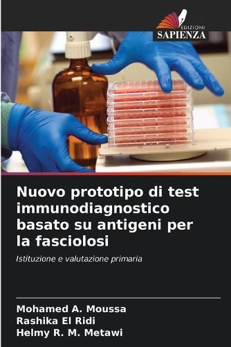 Nuovo prototipo di test immunodiagnostico basato su antigeni per la fasciolosi