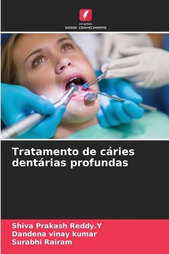 Tratamento de cáries dentárias profundas