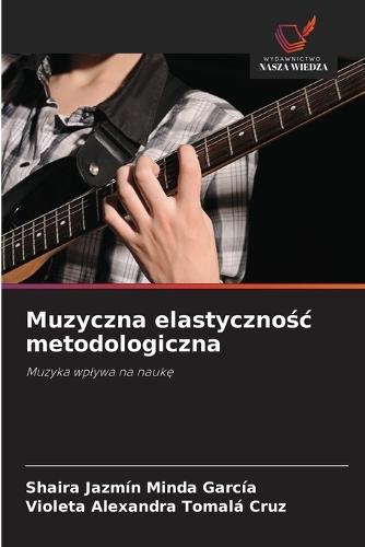 Muzyczna elastycznośc metodologiczna