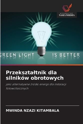 Przeksztaltnik dla silników obrotowych