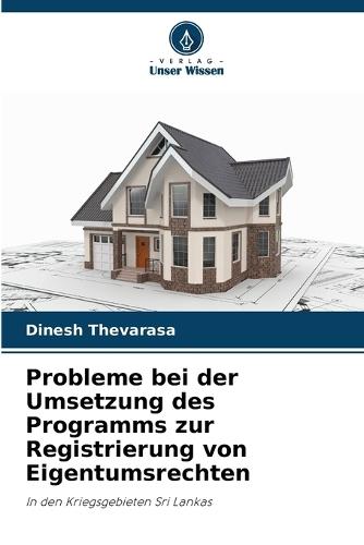 Probleme bei der Umsetzung des Programms zur Registrierung von Eigentumsrechten