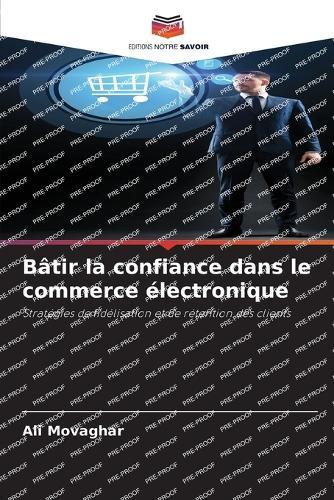 Bâtir la confiance dans le commerce électronique