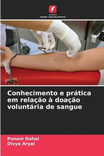 Conhecimento e prática em relação à doação voluntária de sangue