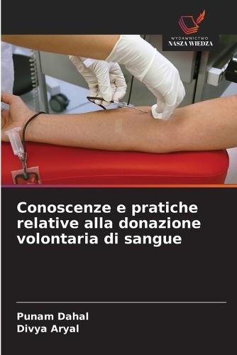 Conoscenze e pratiche relative alla donazione volontaria di sangue