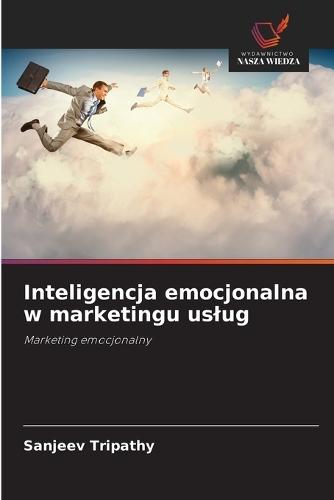Inteligencja emocjonalna w marketingu uslug