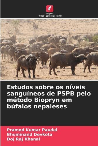 Estudos sobre os níveis sanguíneos de PSPB pelo método Biopryn em búfalos nepaleses