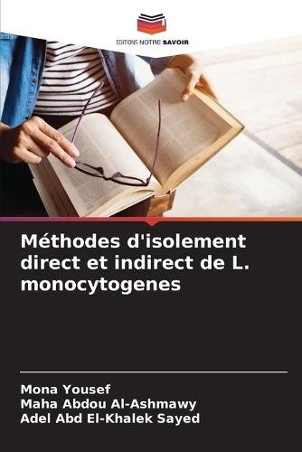 Méthodes d'isolement direct et indirect de L. monocytogenes