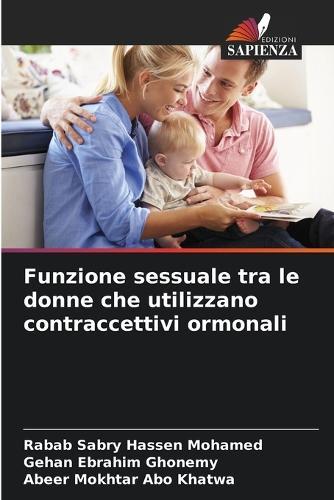 Funzione sessuale tra le donne che utilizzano contraccettivi ormonali