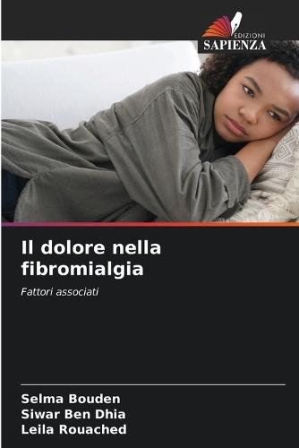 Il dolore nella fibromialgia