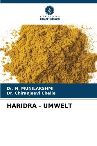 Haridra - Umwelt