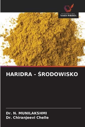 Haridra - Środowisko