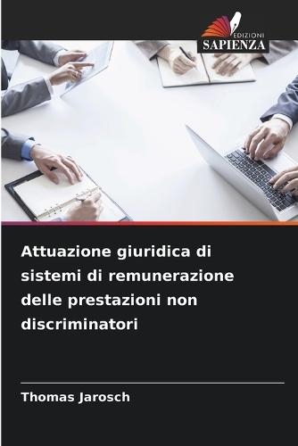 Attuazione giuridica di sistemi di remunerazione delle prestazioni non discriminatori