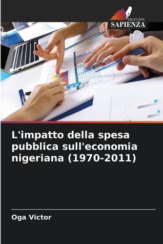 L'impatto della spesa pubblica sull'economia nigeriana (1970-2011)