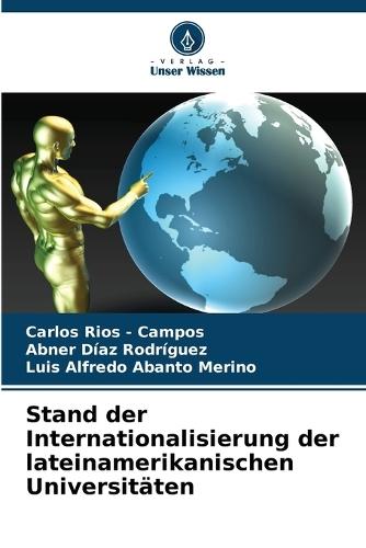 Stand der Internationalisierung der lateinamerikanischen Universitäten
