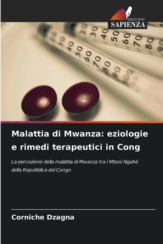 Malattia di Mwanza: eziologie e rimedi terapeutici in Cong