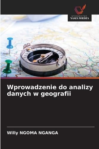 Wprowadzenie do analizy danych w geografii