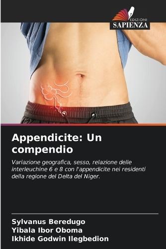 Appendicite: Un compendio