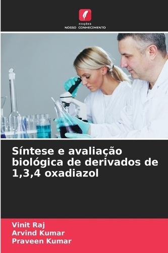 Síntese e avaliação biológica de derivados de 1,3,4 oxadiazol