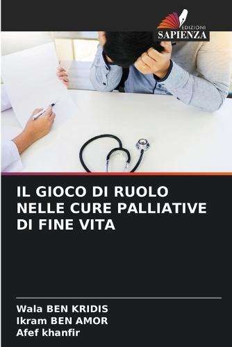 Il Gioco Di Ruolo Nelle Cure Palliative Di Fine Vita