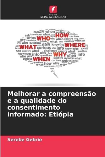 Melhorar a compreensão e a qualidade do consentimento informado: Etiópia