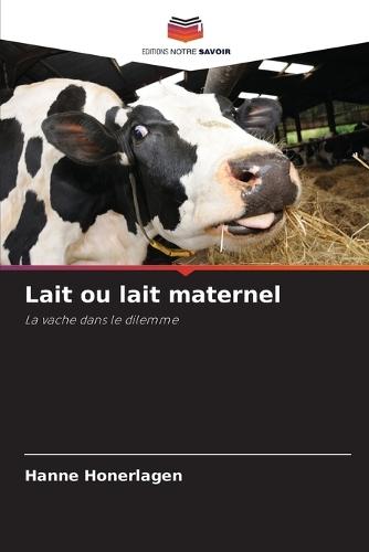 Lait ou lait maternel