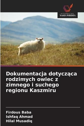 Dokumentacja dotycząca rodzimych owiec z zimnego i suchego regionu Kaszmiru
