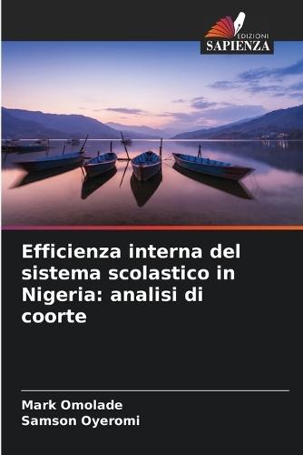 Efficienza interna del sistema scolastico in Nigeria: analisi di coorte
