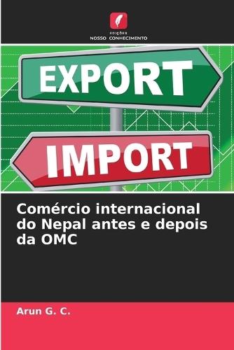 Comércio internacional do Nepal antes e depois da OMC