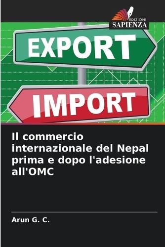 Il commercio internazionale del Nepal prima e dopo l'adesione all'OMC