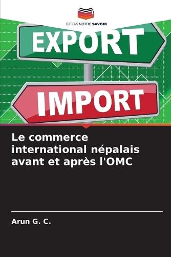 Le commerce international népalais avant et après l'OMC