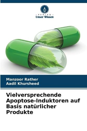 Vielversprechende Apoptose-Induktoren auf Basis natürlicher Produkte