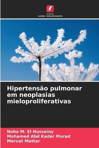 Hipertensão pulmonar em neoplasias mieloproliferativas