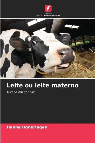 Leite ou leite materno