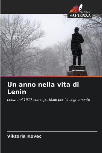 Un anno nella vita di Lenin