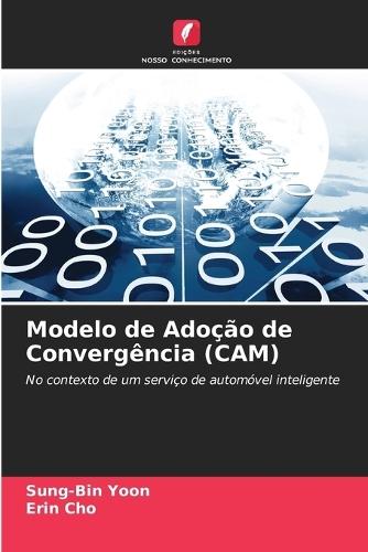 Modelo de Adoção de Convergência (CAM)