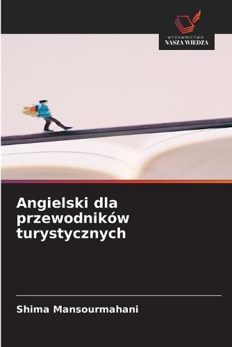 Angielski dla przewodników turystycznych