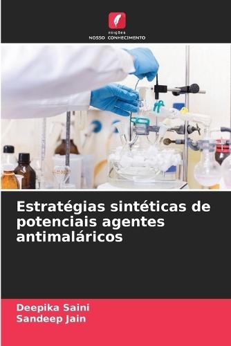 Estratégias sintéticas de potenciais agentes antimaláricos