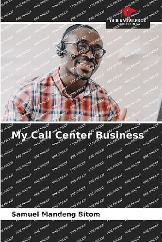 My Call Center Business